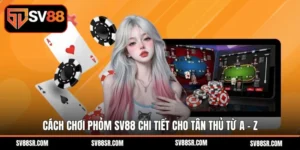 Phỏm Sv88